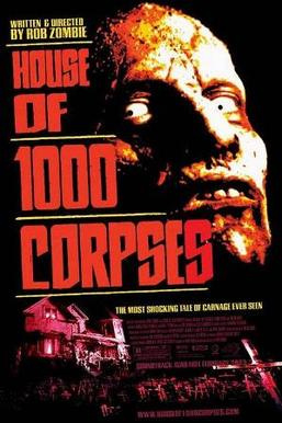 House of 1000 Corpses (2003) - Movies to Watch If You Like 3 From Hell (2019)